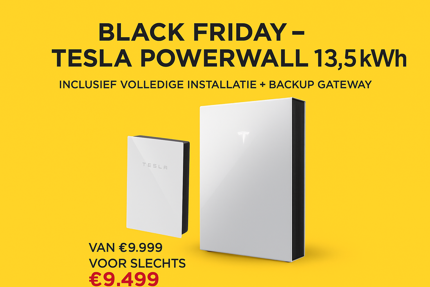 Incl installatie Powerwall 3 Thuisbatterij | 13,5 kWh| 4,6 kW Hybride Omvormer | Compleet Pakket incl. Installatie